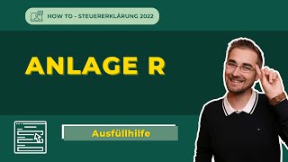 Anlage R ausfüllen  Steuererklärung 2022 [upl. by Beverley]