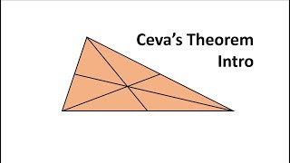 Cevas Theorem Introduction [upl. by Anerul]