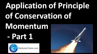 Applications of Principle of Conservation of Momentum  Part 1  Physics  Force and Motion [upl. by Lali]