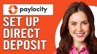 How To Set Up Direct Deposit On Paylocity How To Add Direct Deposit On Paylocity [upl. by Ngo]