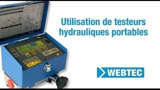 Procédure de test du vérin hydraulique avec un testeur hydraulique portable de chez Webtec [upl. by Wagoner68]