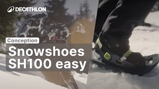 CONCEPTION  Quechua snowshoes SH100 EASY ❄️  DecathlonQUECHUA [upl. by Yeung747]