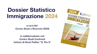 VIDEO Dossier statistico immigrazione 2024 [upl. by Reni]