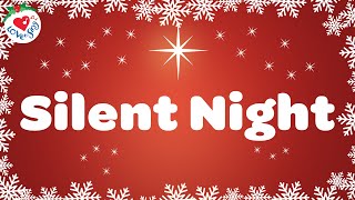 Silent Night with Lyrics 🎄 Christmas Songs and Carols [upl. by Alwin]