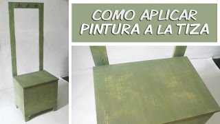 Como aplicar PINTURA A LA TIZA  Chalk Paint [upl. by Lolanthe]