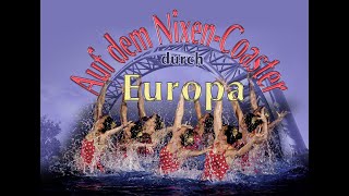 Limmat Nixen Gala 2023  Auf dem NixenCoaster durch Europa [upl. by Cohe]