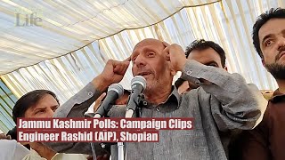 Jammu Kashmir Polls Campaign Clips  Engineer Rashid AIP Shopian [upl. by Euqinay11]