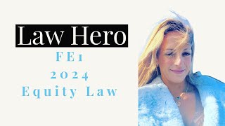 FE1 EQUITY LAW 2024 [upl. by Ward]