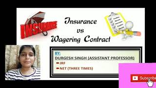 INSURANCE CONTRACT vs WAGERING AGREEMENT [upl. by Akciret]