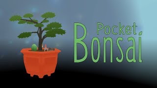 Pocket Bonsai 22 Trailer [upl. by Aneres]