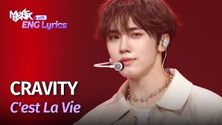 CRAVITY 크래비티  Cest La Vie Lyrics  KBS WORLD TV 240412 [upl. by Klemm]