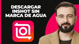 ¡Cómo descargar InShot sin marca de agua [upl. by Dyan]