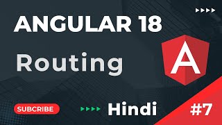 Routing in Angular  How to Implement Routing in Angular  Angular 18 Tutorial In Hindi  part 7 [upl. by Mill]