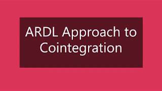 Auto Regressive Distributed Lag Model to Cointegration ARDL [upl. by Bent]