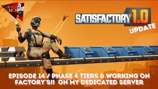 SATISFACTORY update10 EP 14  phase 4  working on factorys steam pc [upl. by Aimal]