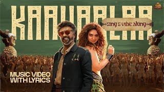 Kaavaalaa  Sing amp Vibe Along  Superstar Rajinikanth  Sun Pictures  Anirudh  Nelson  Tamannaah [upl. by Eikkin]