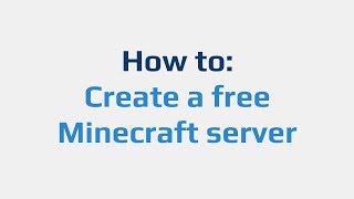 How to Create a free Minecraft server [upl. by Myrta]