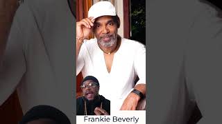 Passed Away Frankie Beverly RIP [upl. by Timmons]