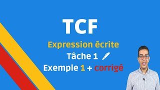 TCF Expression écrite Tâche 1 exemple 1 avec corrigé C2 expliqué [upl. by Vannie]