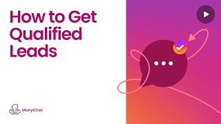 How to Get Qualified Leads with Manychat [upl. by Thayer]