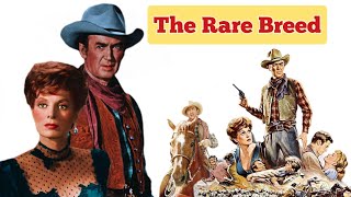 The Rare Breed 1996 Full Movie Review and Facts  James Stewart Maureen OHara and Brian Keith [upl. by Fusuy]