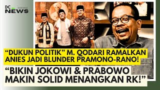 “Dukun Politik” M Qodari Ramalkan Anies Jadi Blunder Besar untuk PramonoRano [upl. by Singh]