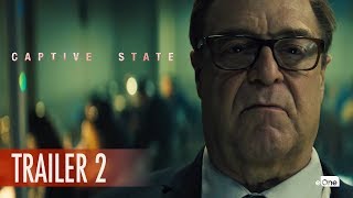 CAPTIVE STATE  Trailer 2  Coming Soon  eOne [upl. by Duquette682]