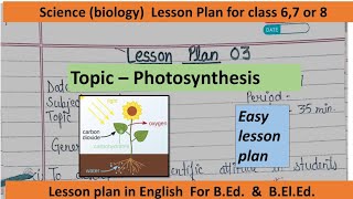 photosynthesis easy Lesson plan for BEd amp BElEd [upl. by Brownson]