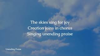 Unending Praise by LoveWorld Singers Simeon Lead  Lyric Video [upl. by Ledba]