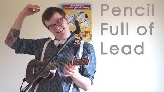 Paolo Nutini  Pencil Full Of Lead Ukulele Cover [upl. by Ayian]