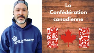 La Confédération canadienne en bref [upl. by Davida434]