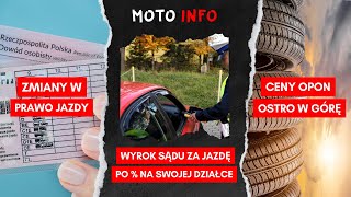 Ceny opon w górę  Zmiany w prawo jazdy  Wyrok za jazdę po  po podwórku MOTOINFO [upl. by Erdda]