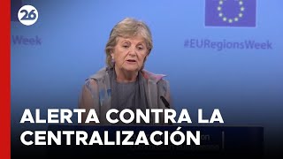 Las regiones de la Unión Europea alertan contra la centralización [upl. by Gualtiero935]