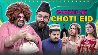 Pakistanis Aur Choti Eid  Unique MicroFilms  Comedy Skit  Eid 2024 [upl. by Dail917]