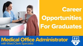 Career Opportunities for Medical Office Administrator Graduates  Willis College [upl. by Fortuna]