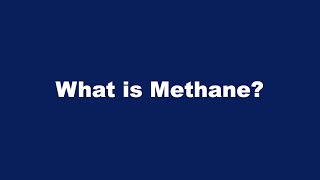 What is Methane [upl. by Ivatts]