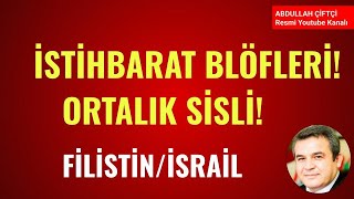 İSTİHBARAT BLÖFLERİ ORTALIK SİSLİ Abdullah Çiftçi [upl. by Avid]