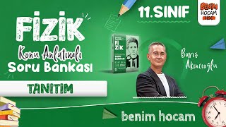 11Sınıf  Fizik  Tanıtım  Barış AKINCIOĞLU  2025 [upl. by Analla]