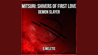 Mitsuri Shivers of First Love From Demon Slayer [upl. by Lengel188]