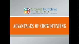 Advantages of Crowdfunding [upl. by Kaja245]