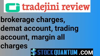 Tradejini Review  Brokerage Charges Demat ac Trading Account Margin All Charges fee amp More [upl. by Nailuj928]