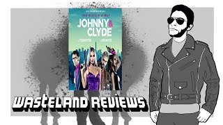 Johnny amp Clyde 2023  Wasteland Film Review [upl. by Asillem]