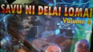 Vuvale Vinaka Savu ni Delai Lomai Vol 4wmv [upl. by Inaej]