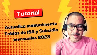 Tablas de ISR y Subsidio mensuales 2023 [upl. by Suk]