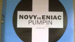 Tom Novy vs Eniac  Pumpin ElectroBreakbeat remix HQ [upl. by Noraj]