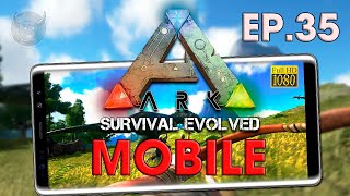 Maldito Galimimo dos infernos  Ark MOBILE  Ep 35 [upl. by Tamera]