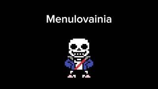 Undertale sans menu theme MENULOVAINIA [upl. by Haelem]