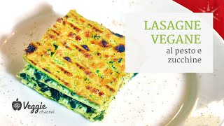 Lasagne vegane al pesto e zucchine  Nancy Dong e Bettina Adank [upl. by Eugeniusz]