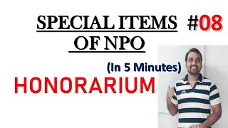 🔴HONORARIUM  Meaning of Hororarium12 class npo Meaning and Accounting treatmentNPO VIDEO 8 [upl. by Held]