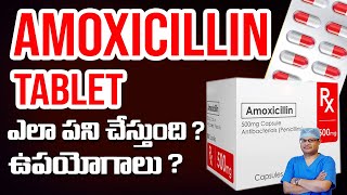 Amoxicillin  mechanism of action amp uses  Health video  Dr GPV Subbaiah [upl. by Zacharias]